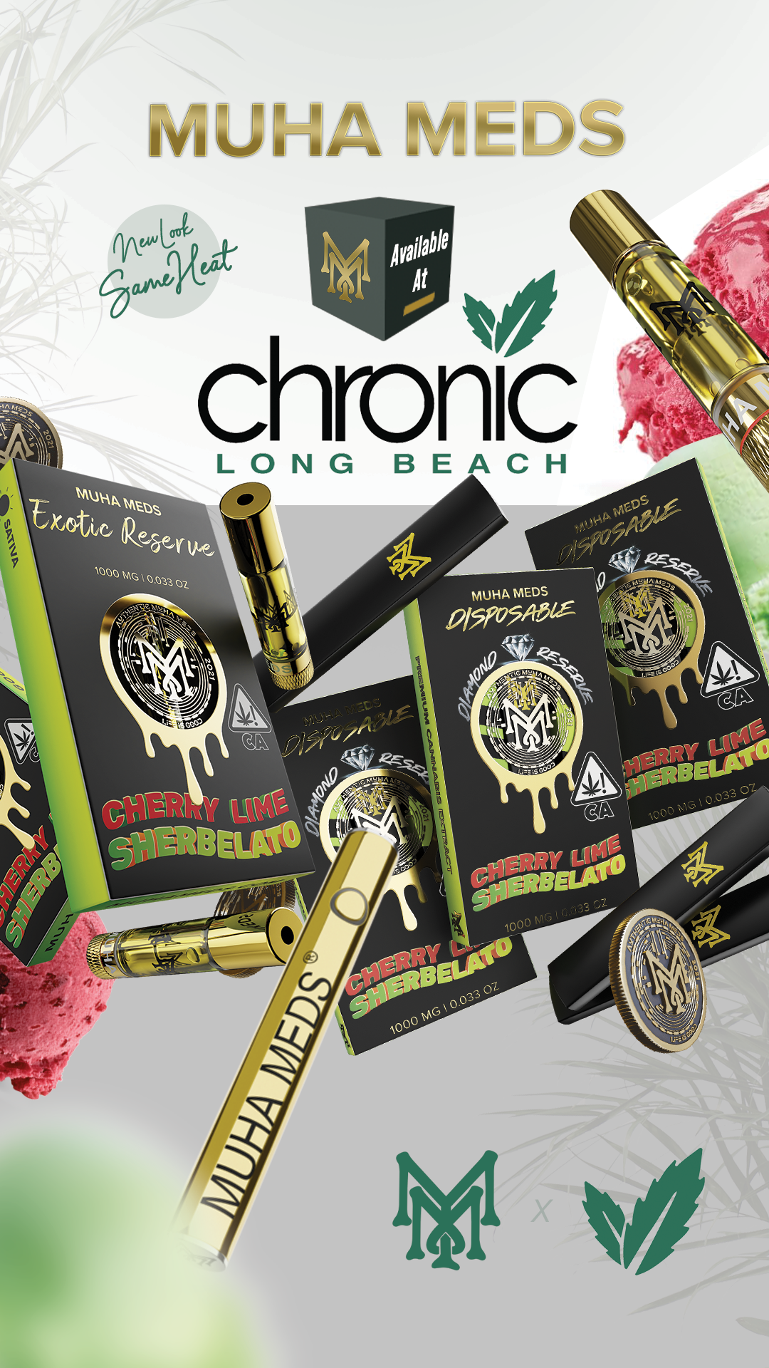 CHRONIC LB X MUHA MEDS